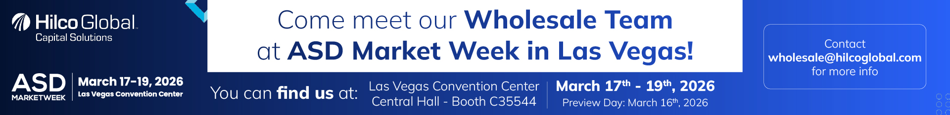 Come meet our Hilco Wholesale Team at ASD Market Week in Las Vegas